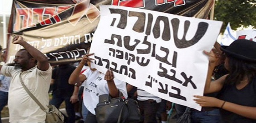 معاريف: تجدد مظاهرات اليهود السود فى تل أبيب لكشف عنصرية إسرائيل