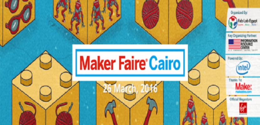 القاهرة تستضيف معرض الصناع السنوي ” ميكر فير “