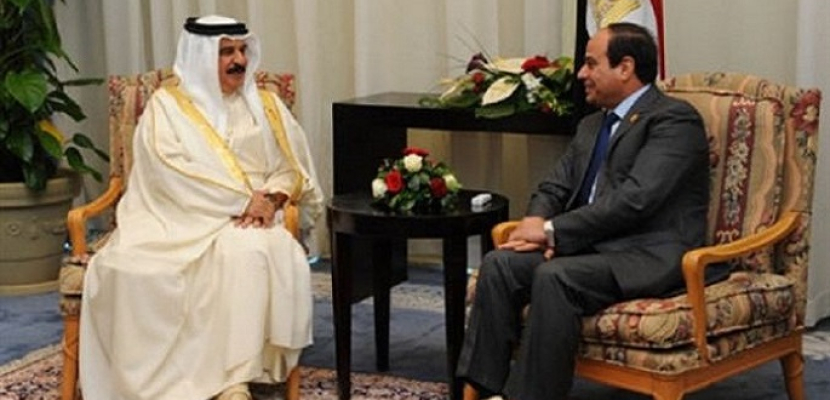 الرئيس السيسي والعاهل البحريني يتفقان على تعزيز العمل العربي المشترك وعدم التدخل في الشؤون الداخلية للدول