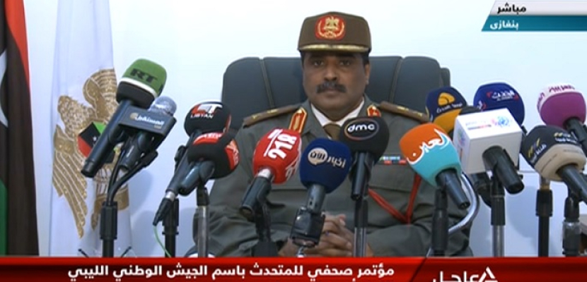 مؤتمر صحفى للمتحدث باسم الجيش الوطني الليبي اللواء/ أحمد المسمارى