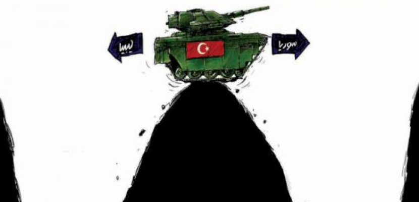 التدخل العسكرى التركى فى ليبيا وسوريا .. على الحافة