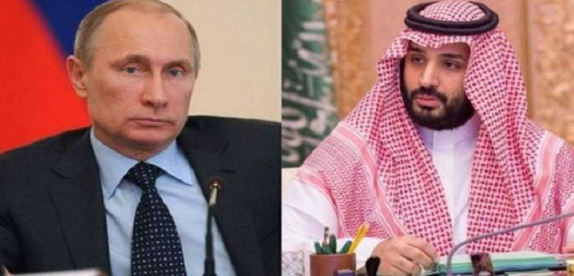 ولي العهد السعودي والرئيس بوتين يناقشان استقرار أسواق النفط