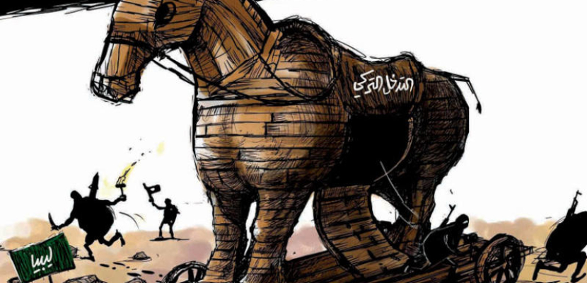 ذرائع التدخل التركى فى ليبيا على غرار حصان طروادة