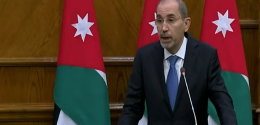 وزير خارجية الأردن: دور مصر كان وسيبقى دورا رئيسيا في جهود تحقيق السلام