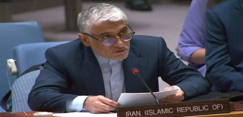 مبعوث إيران للأمم المتحدة: التعهدات بالرد الإسرائيلي مجرد تهديدات