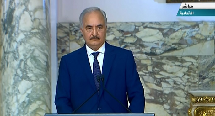 بالفيديو .. اللواء خليفة حفتر يشيد بجهود مصر في دعم الجيش الليبي لمحاربة الإرهاب وطرد المستعمرين الأتراك