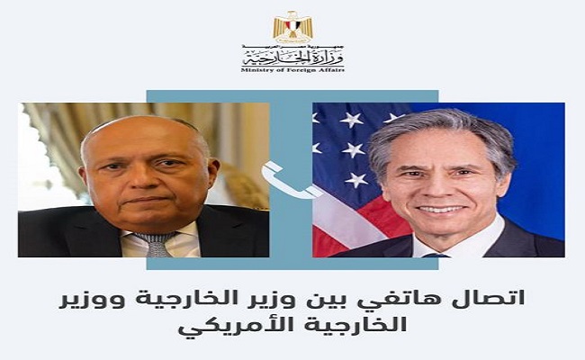 شكري يبحث هاتفيا مع نظيره الأمريكي علاقات التعاون الثنائي بين البلدين والقضايا الدولية والإقليمية
