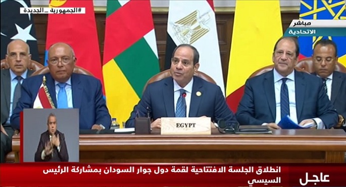 كلمة الرئيس عبد الفتاح السيسي في الجلسة الافتتاحية لقمة دول جوار السودان