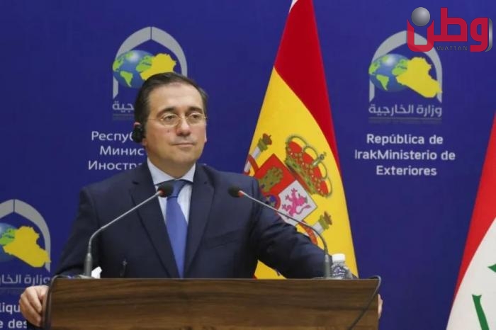 وزير خارجية إسبانيا: عدم التوصل لإجماع أوروبي بشأن الاعتراف بفلسطين يدفعنا “لاتخاذ قرارنا بأنفسنا”