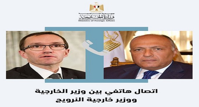 شكري يبحث هاتفيًا مع نظيره النرويجي الأوضاع في غزة وجهود احتواء الأزمة الإنسانية بالقطاع