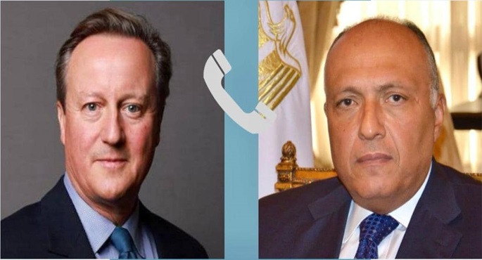 وزير الخارجية يبحث مع نظيره البريطاني إمكانية تحقيق الهدنة الشاملة في قطاع غزة