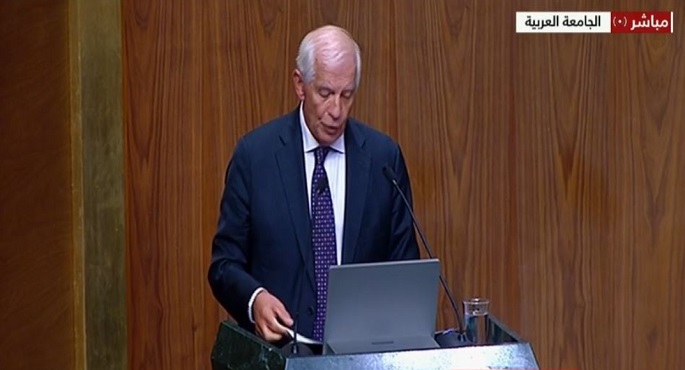 بوريل أمام مجلس الجامعة العربية: إسرائيل تسعى إلى تحويل الضفة الغربية إلى غزة جديدة عبر تهجير سكانها