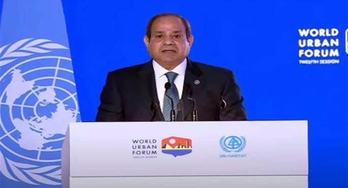 السيسي: المنتدى الحضري العالمي يأتي في وقت يواجه فيه العالم أزمات دولية لها تداعيات مدمرة