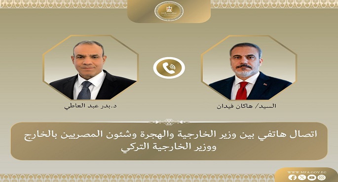 وزير الخارجية يبحث هاتفيا مع نظيره التركى حشد الدعم للخطة العربية الإسلامية للتعافى المبكر وإعادة إعمار غزة