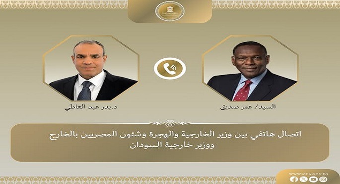 وزير الخارجية يجرى اتصالاً هاتفياً بنظيره السودانى الجديد ويؤكد دعم مصر الكامل لأمن واستقرار ووحدة السودان