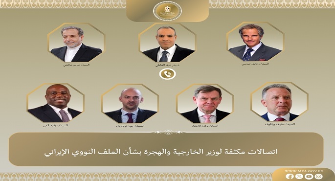 فى إطار توجيهات الرئيس السيسى ..اتصالات مكثفة لوزير الخارجية بشأن الملف النووى الإيرانى