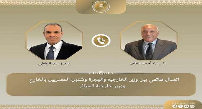 وزير الخارجية ونظيره الجزائرى يؤكدان موقفهما برفض قرار “الوزارى الإسرائيلى” بتوسيع العدوان على غزة